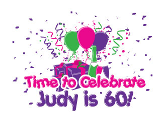 Time to Celebrate Judy is 60! logo design by karjen