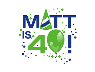 Matt is 40! logo design by gitzart