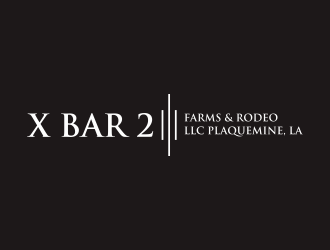X Bar 2 Farms & Rodeo, LLC   Plaquemine, LA logo design by arturo_
