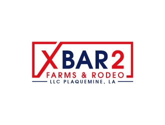 X Bar 2 Farms & Rodeo, LLC   Plaquemine, LA logo design by nexgen