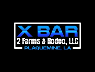 X Bar 2 Farms & Rodeo, LLC   Plaquemine, LA logo design by nexgen