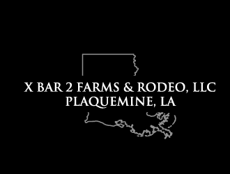 X Bar 2 Farms & Rodeo, LLC   Plaquemine, LA logo design by manabendra110