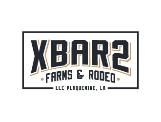 X Bar 2 Farms & Rodeo, LLC   Plaquemine, LA logo design by shadowfax