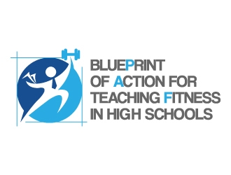 Blue Print for Teaching Fitness in High Schools logo design by jaize