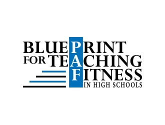 Blue Print for Teaching Fitness in High Schools logo design by shernievz