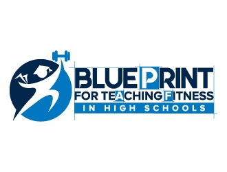 Blue Print for Teaching Fitness in High Schools logo design by jaize