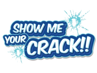 Show me Your CRACK!! logo design by 187design
