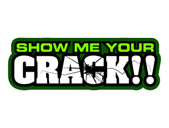 Show me Your CRACK!! logo design by torresace