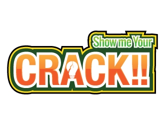 Show me Your CRACK!! logo design by zakdesign700