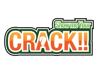 Show me Your CRACK!! logo design by zakdesign700