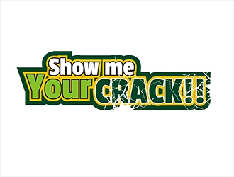 Show me Your CRACK!! logo design by gitzart