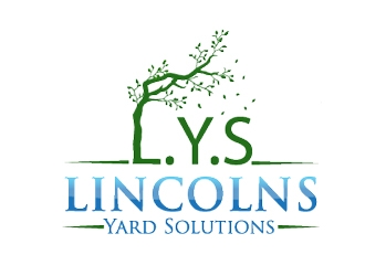 L.Y.S. Lincolns Yard Solutions logo design by ZQDesigns