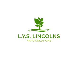 L.Y.S. Lincolns Yard Solutions logo design by kaylee
