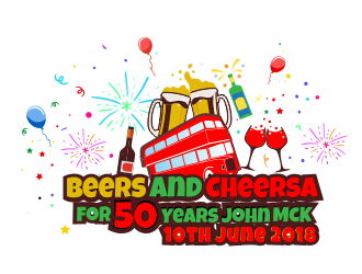 Beers and Cheersa for 50 Years John McK 10th June 2018 logo design by aldesign