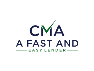 CMA  -  A Fast And Easy Lender logo design by nurul_rizkon