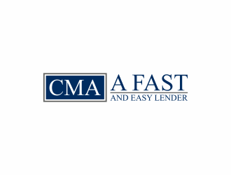 CMA  -  A Fast And Easy Lender logo design by Kopiireng