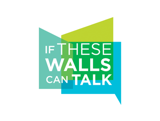 If These Walls Can Talk logo design by logolady