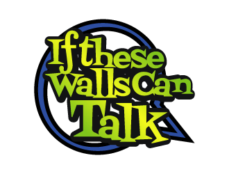 If These Walls Can Talk logo design by zakmoza