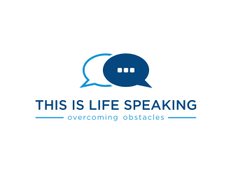 This is Life Speaking logo design by dewipadi