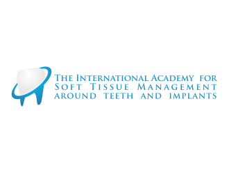 The International Academy for Soft Tissue Management around teeth and implants logo design by rykos