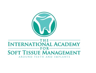 The International Academy for Soft Tissue Management around teeth and implants logo design by gilkkj
