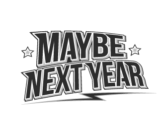 Maybe next year logo design by rahppin