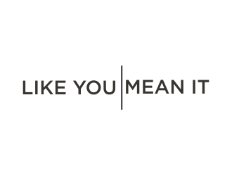Like You Mean It logo design by BintangDesign