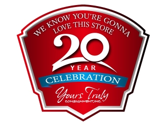 WE KNOW YOURE GONNA LOVE THIS STORE      -    20 year celebration          -    Yours Truly Consignment,Inc. logo design by mcocjen