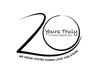 WE KNOW YOURE GONNA LOVE THIS STORE      -    20 year celebration          -    Yours Truly Consignment,Inc. logo design by Greenlight
