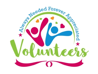 Volunteers : Always Needed Forever Appreciated logo design by MAXR