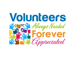 Volunteers : Always Needed Forever Appreciated logo design by Marianne
