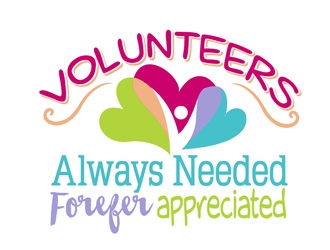Volunteers : Always Needed Forever Appreciated logo design by ingepro