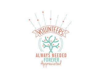 Volunteers : Always Needed Forever Appreciated logo design by LogoInvent