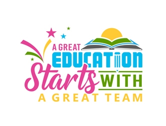 A Great Education Starts With A Great Team logo design by DreamLogoDesign