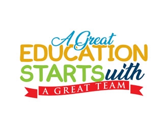 A Great Education Starts With A Great Team logo design by DreamLogoDesign