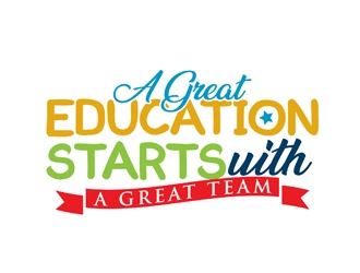 A Great Education Starts With A Great Team logo design by DreamLogoDesign
