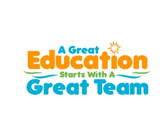 A Great Education Starts With A Great Team logo design by DreamLogoDesign