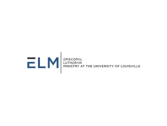 ELM - EPISCOPAL LUTHERAN MINISTRY AT THE UNIVERSITY OF LOUISVILLE logo design by yeve