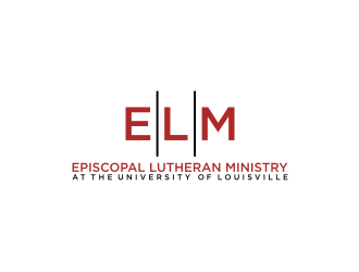 ELM - EPISCOPAL LUTHERAN MINISTRY AT THE UNIVERSITY OF LOUISVILLE logo design by rief