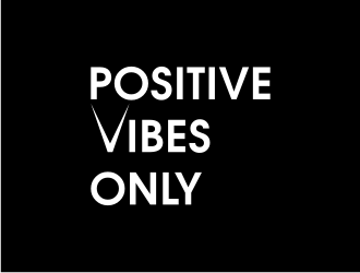 Positive Vibes Only logo design by nurul_rizkon