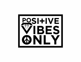 Positive Vibes Only logo design by agus
