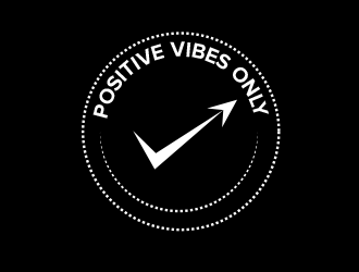 Positive Vibes Only logo design by BeDesign