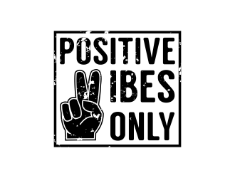 Positive Vibes Only logo design by IrvanB
