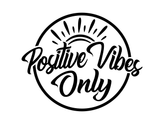 Positive Vibes Only logo design by Realistis