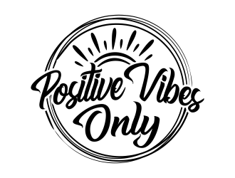 Positive Vibes Only logo design by Realistis