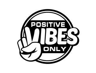 Positive Vibes Only logo design by ChilmiFahruzi