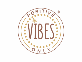 Positive Vibes Only logo design by agus