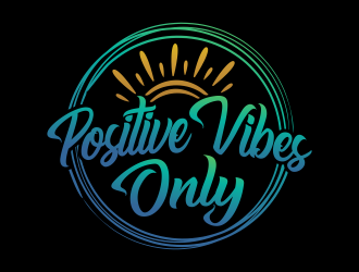Positive Vibes Only logo design by Realistis