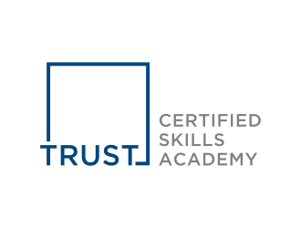 TRUST Certified Skills Academy logo design by salis17