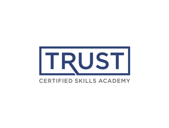 TRUST Certified Skills Academy logo design by johana